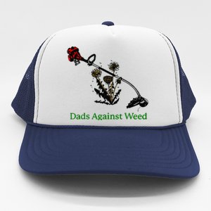 Dads Against Weed Funny Gardening Lawn Mowing Fathers Trucker Hat