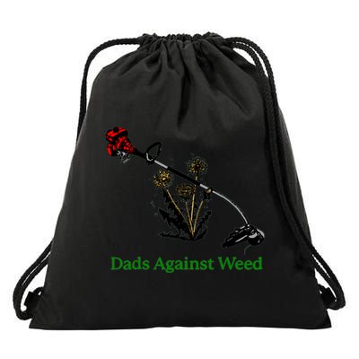 Dads Against Weed Funny Gardening Lawn Mowing Fathers Drawstring Bag