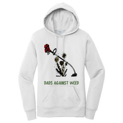 Dads Against Weed Funny Gardening Lawn Mowing Fathers Women's Pullover Hoodie