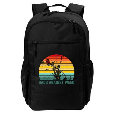 Dads Against Weed Funny Gardening Lawn Mowing Fathers Backpack