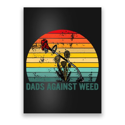 Dads Against Weed Funny Gardening Lawn Mowing Fathers Poster