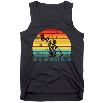 Dads Against Weed Funny Gardening Lawn Mowing Fathers Tank Top