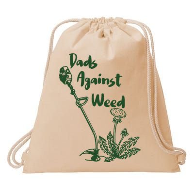 Dads Against Weed Funny Gardening Lawn Mowing Fathers Drawstring Bag