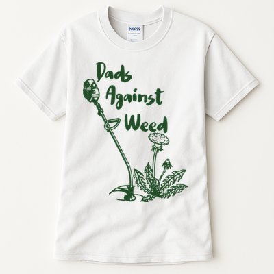 Dads Against Weed Funny Gardening Lawn Mowing Fathers Tall T-Shirt