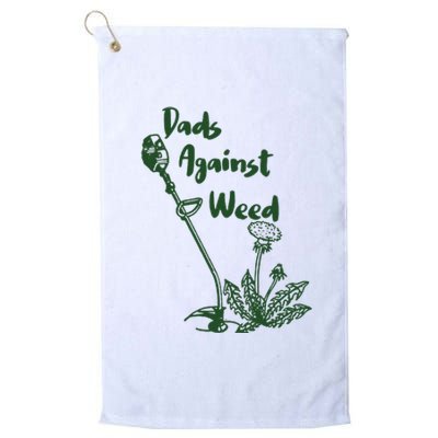 Dads Against Weed Funny Gardening Lawn Mowing Fathers Platinum Collection Golf Towel