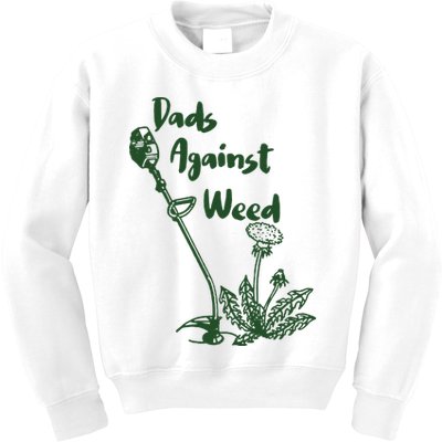 Dads Against Weed Funny Gardening Lawn Mowing Fathers Kids Sweatshirt
