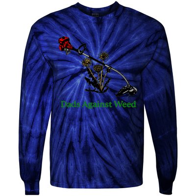 Dads Against Weed Funny Gardening Lawn Mowing Fathers Tie-Dye Long Sleeve Shirt