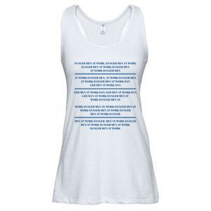 Danger At Work At Work Danger Ger At Work Dan Ladies Essential Flowy Tank