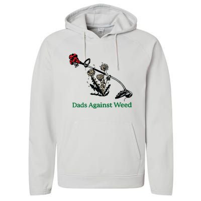 Dads Against Weed Funny Performance Fleece Hoodie