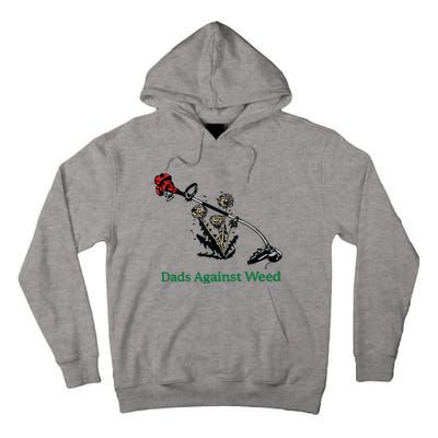 Dads Against Weed Funny Tall Hoodie