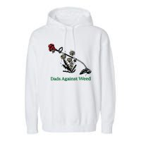 Dads Against Weed Funny Garment-Dyed Fleece Hoodie