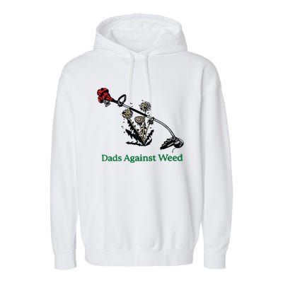 Dads Against Weed Funny Garment-Dyed Fleece Hoodie