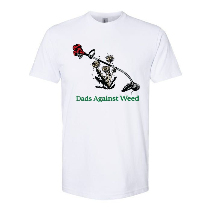 Dads Against Weed Funny Softstyle CVC T-Shirt