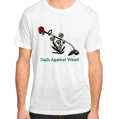 Dads Against Weed Funny Adult ChromaSoft Performance T-Shirt