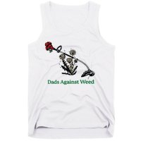 Dads Against Weed Funny Tank Top