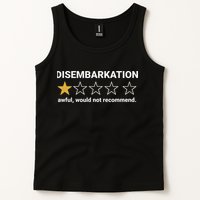 Disembarkation Awful Would Not Recommend Funny Cruise Ship Tank Top
