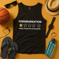 Disembarkation Awful Would Not Recommend Funny Cruise Ship Tank Top