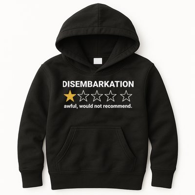 Disembarkation Awful Would Not Recommend Funny Cruise Ship Kids Hoodie
