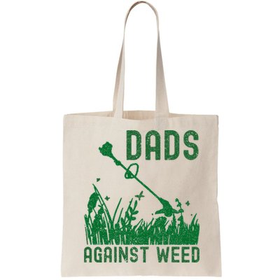 Dads Against Weed Lawn Mowing Bag