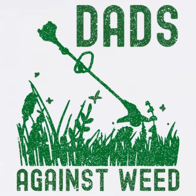 Dads Against Weed Lawn Mowing T-Shirt