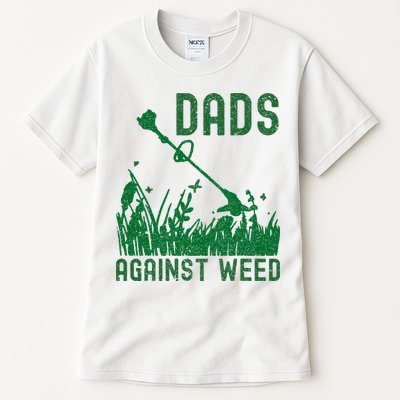 Dads Against Weed Lawn Mowing Tall T-Shirt