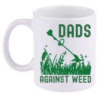 Dads Against Weed Lawn Mowing 11oz C Handle Ceramic Mug