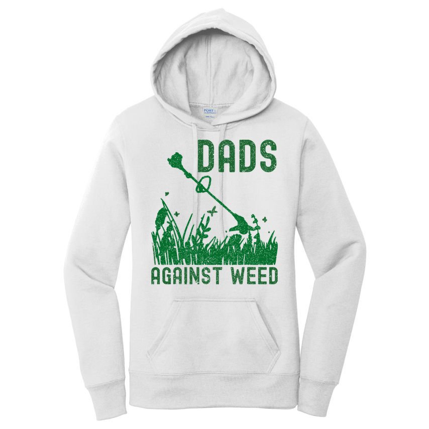 Dads Against Weed Lawn Mowing Women's Pullover Hoodie