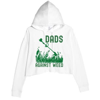 Dads Against Weed Lawn Mowing Crop Fleece Hoodie
