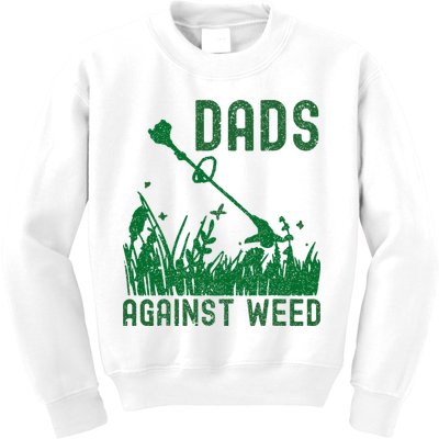 Dads Against Weed Lawn Mowing Kids Sweatshirt