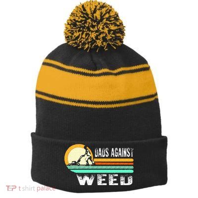 Dads Against Weed Funny Gardening Lawn Mowing Lawn Mower Men Stripe Pom Pom Beanie