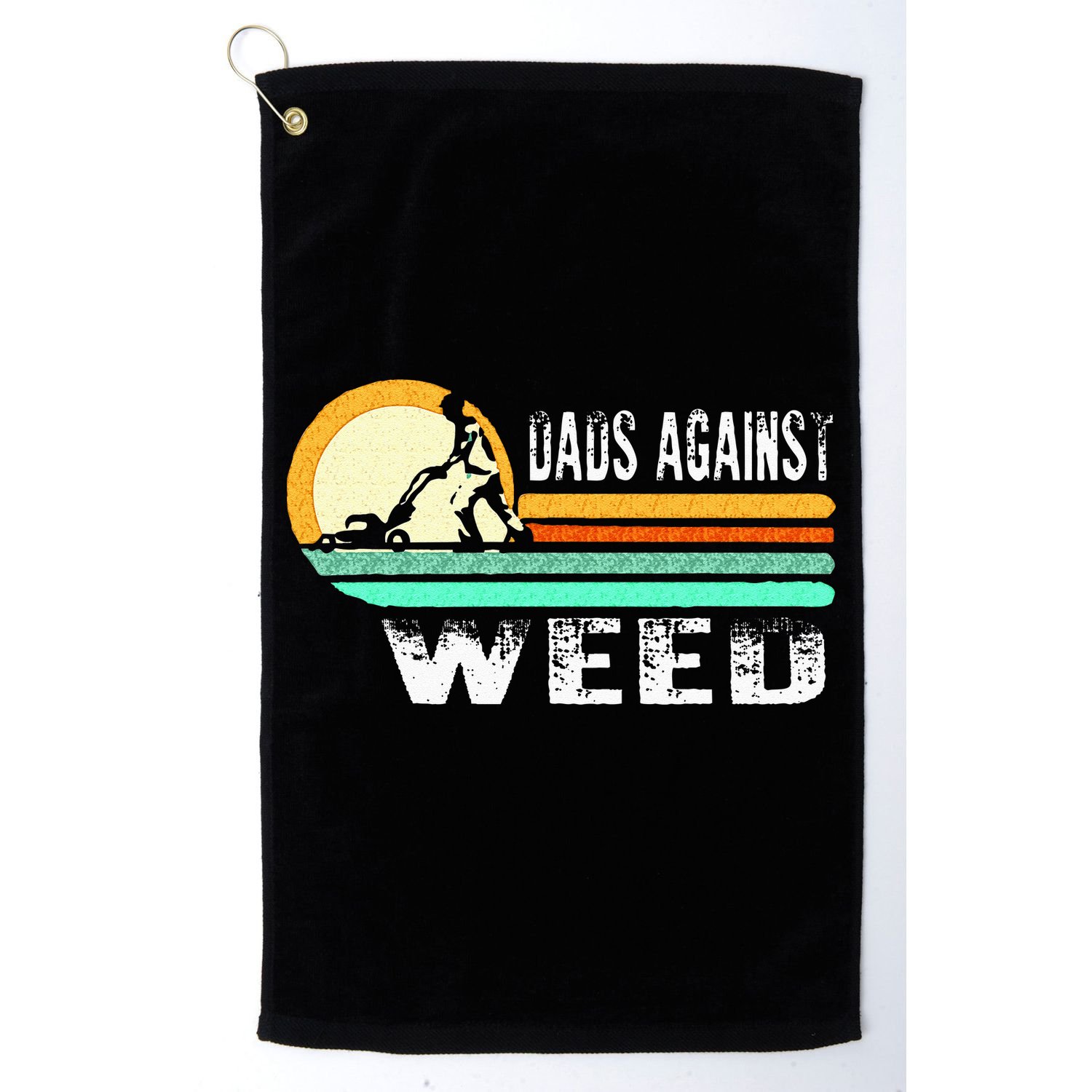 Dads Against Weed Funny Gardening Lawn Mowing Lawn Mower Men Golf Towel