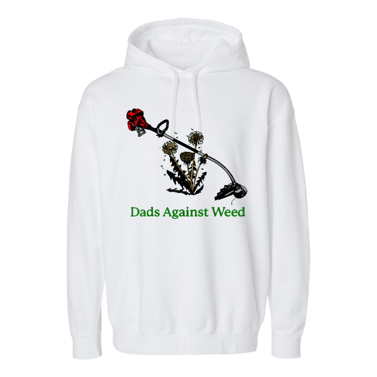 Dads Against Weed Funny Gardening Lawn Mowing Fathers Garment-Dyed Fleece Hoodie