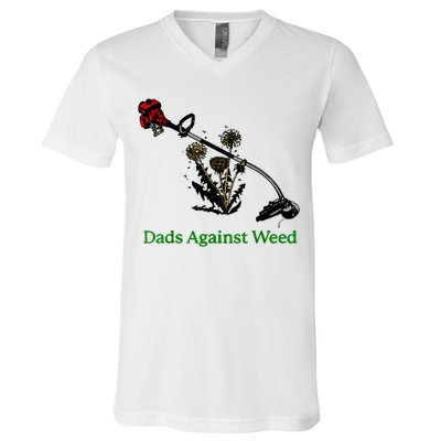 Dads Against Weed Funny Gardening Lawn Mowing Fathers V-Neck T-Shirt