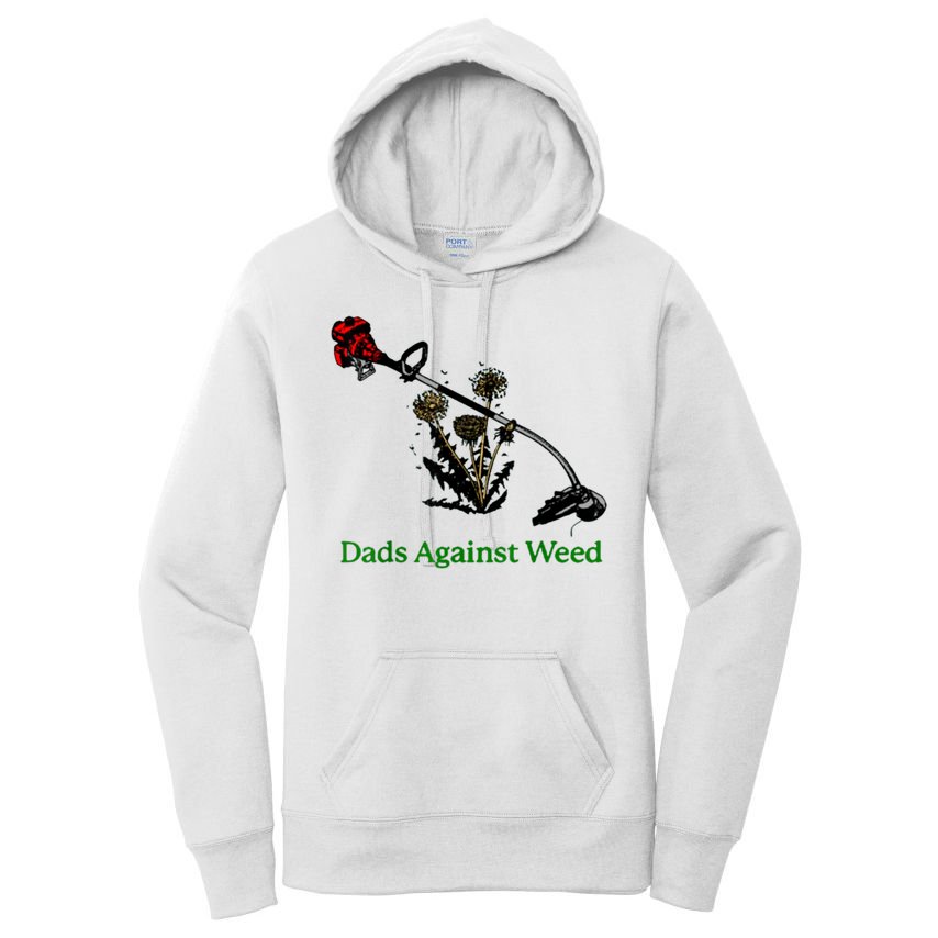 Dads Against Weed Funny Gardening Lawn Mowing Fathers Women's Pullover Hoodie