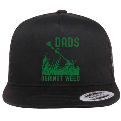 Dads Against Weed Lawn Mowing Flatbill Hat