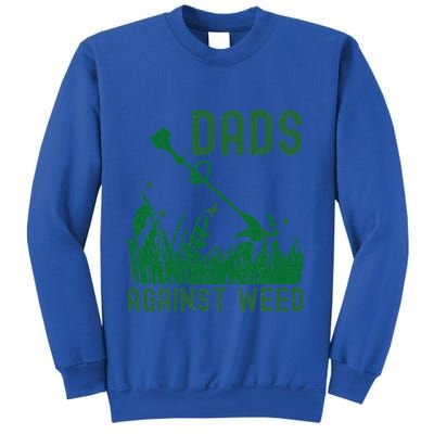 Dads Against Weed Lawn Mowing Sweatshirt