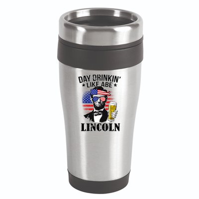 Day Drinkin' Like Abe Lincoln 16oz Travel Tumbler