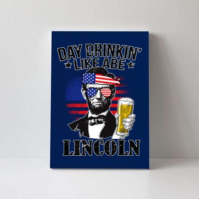 Day Drinkin' Like Abe Lincoln Canvas