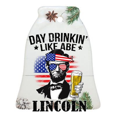 Day Drinkin' Like Abe Lincoln Ceramic Bell Ornament