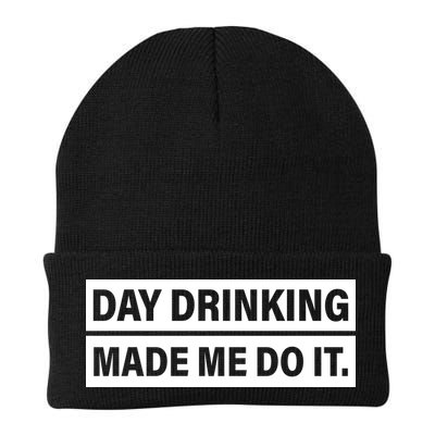 Day Drinking Made Me Do It Funny Drunk Beanie