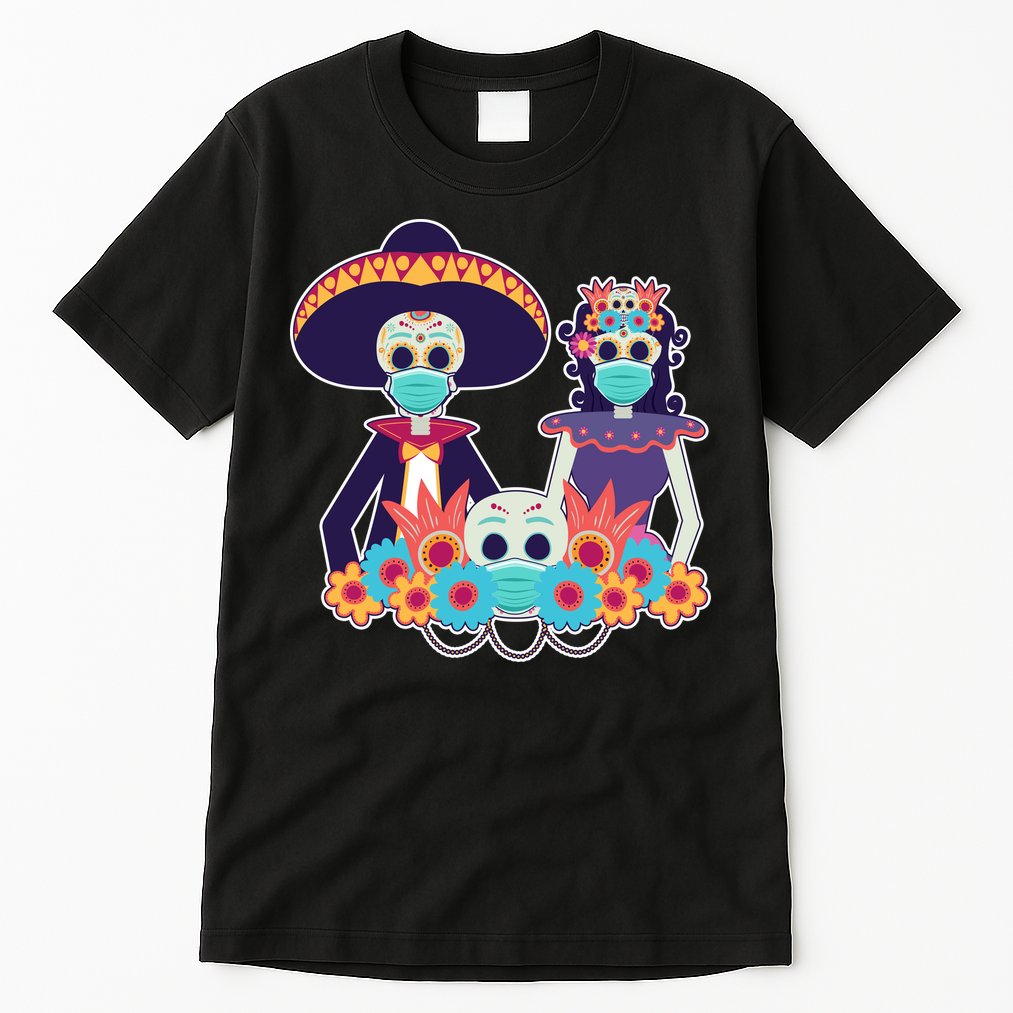 Day Of The Dead Dia De Los Muertos Quarantine Tall T-Shirt