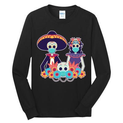 Day Of The Dead Dia De Los Muertos Quarantine Tall Long Sleeve T-Shirt