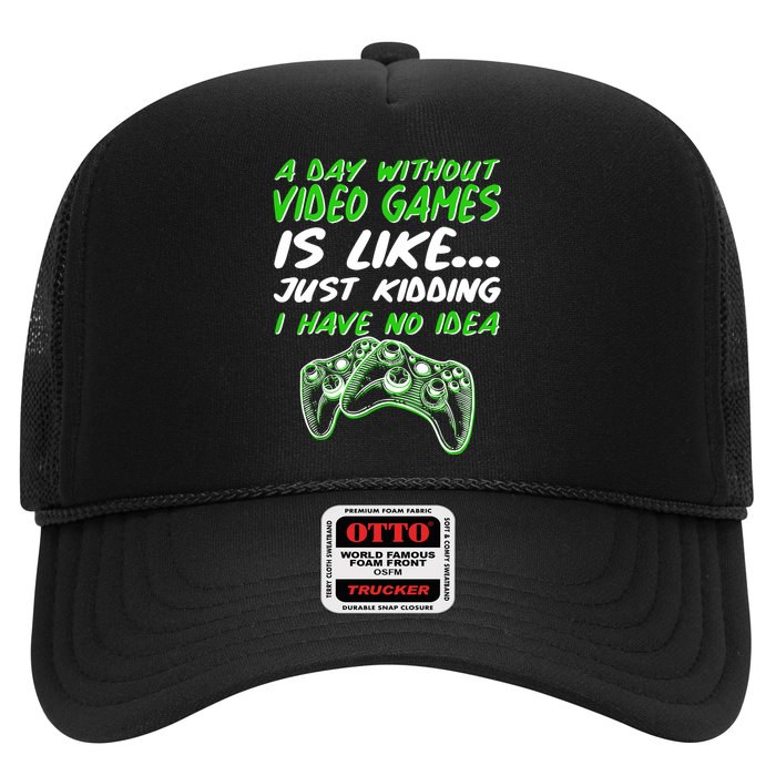 Day Without Video Games Just Kidding I Have No Idea Hat