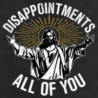 Disappointts All You Jesus Christian Religion Cool Comfort Performance Bucket Hat