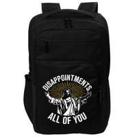 Disappointts All You Jesus Christian Religion Impact Tech Backpack