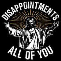 Disappointts All You Jesus Christian Religion Flat Bill Trucker Hat
