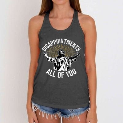 Disappointts All You Jesus Christian Religion Women's Knotted Racerback Tank