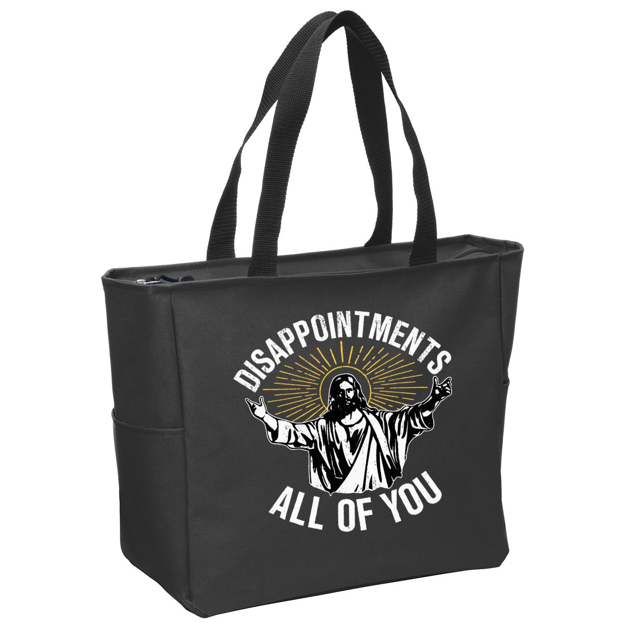 Disappointts All You Jesus Christian Religion Zip Tote Bag