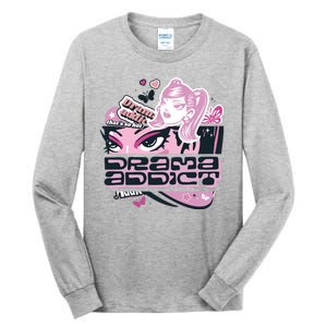 Drama Addict Y2K Diva Tall Long Sleeve T-Shirt