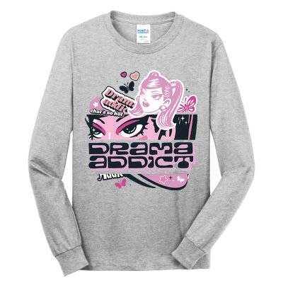 Drama Addict Y2K Diva Tall Long Sleeve T-Shirt
